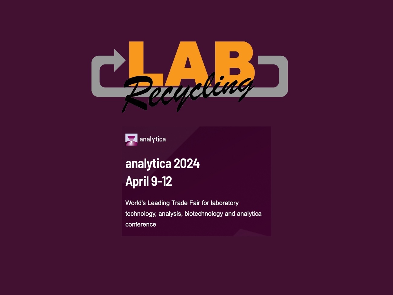 Labrecycling will be back at Analytica in Munich in 2024